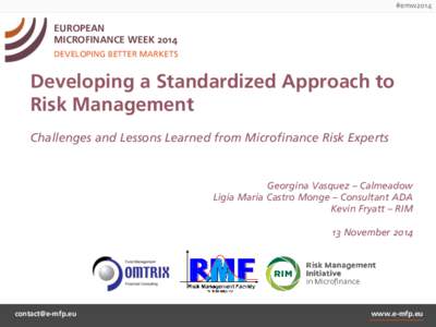 #emw2014  EUROPEAN MICROFINANCE WEEK 2014 DEVELOPING BETTER MARKETS