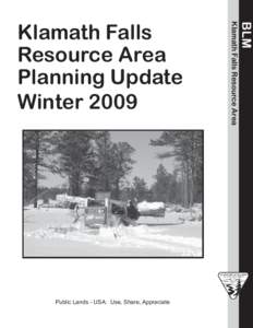 Klamath Falls Resource Area Planning Update Winter 2009