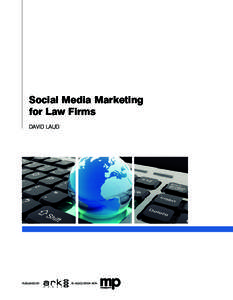 Social Media Marketing for Law Firms David Laud Published by
