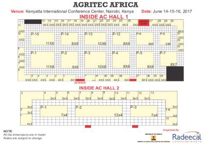 AGRITEC AFRICA Venue: Kenyatta International Conference Center, Nairobi, Kenya Date: June, 2017  INSIDE AC HALL 1