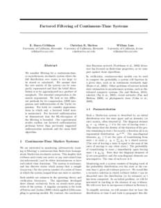 Factored Filtering of Continuous-Time Systems  E. Busra Celikkaya Christian R. Shelton University of California, Riverside University of California, Riverside 