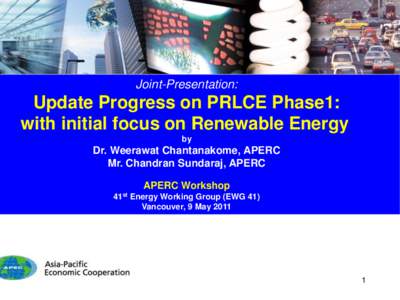 Joint-Presentation:  Update Progress on PRLCE Phase1: with initial focus on Renewable Energy by