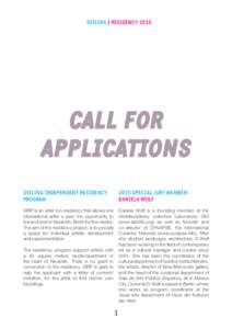 SVILOVA | RESIDENCYCALL FOR APPLICATIONS SVILOVA INDEPENDENT RESIDENCY PROGRAM