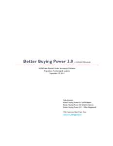 Better Buying Power 3.0  | INTERIM RELEASE HON Frank Kendall, Under Secretary of Defense Acquisition, Technology & Logistics
