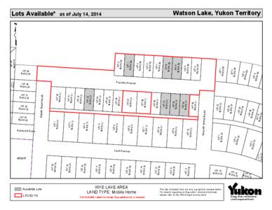 Available Lots  LTO 92-70 *Lot Availability subject to change. Map updated only as required.  WYE LAKE AREA