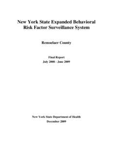 New York State Expanded Behavioral Risk Factor Surveillance System Final Report July 2008-June 2009 for Rensselaer County