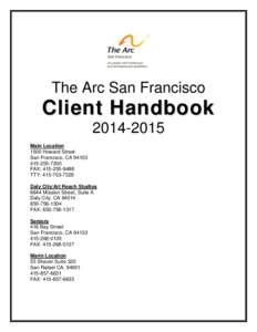 The Arc San Francisco  Client HandbookMain Location 1500 Howard Street