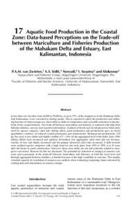 17  Aquatic Food Production in the Coastal Zone: Data-based Perceptions on the Trade-off between Mariculture and Fisheries Production of the Mahakam Delta and Estuary, East