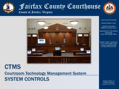 Courtroom Technology Management System (CTMS) - System Controls - Fairfax County, Virginia