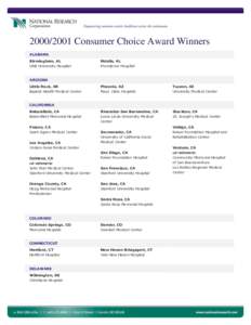 Consumer Choice Award Winners ALABAMA Birmingham, AL UAB University Hospital  Mobile, AL