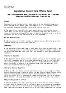 For information on 10 May 1999 Legislative Council Home Affairs Panel Year 2000 Compliance within the Home Affairs Bureau and in related departments and Non-Government Organisations