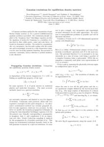 Gaussian resolutions for equilibrium density matrices Pavel Frantsuzov1,2 , Arnold Neumaier3 and Vladimir A. Mandelshtam1 1 Chemistry Department, University of California at Irvine, Irvine, CA 92697, USA Institute of Che