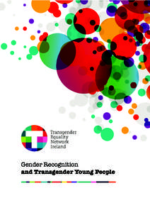 Gender Recognition and Transgender Young People Gender Recognition  and Transgender Young People