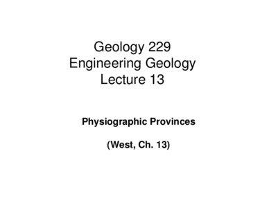 Geology 229 Engineering Geology Lecture 13