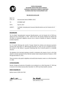 STATE OF DELAWARE DELAWARE HEALTH AND SOCIAL SERVICES DIVISION OF MEDICAID & MEDICAL ASSISTANCE PLANNING AND POLICY DEVELOPMENT UNIT  MEMORANDUM