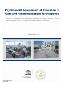 Psychosocial assessment of education in Gaza and recommendations for response; 2010