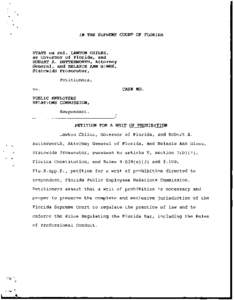 I N THE SUPREME COURT OF FLORIDA  STATE ex rel. LAWTON CHILES, as Governor of Florida, and ROBERT A. BUTTERWORTH, Attorney