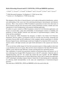 Hydro-Meteorology Research and ICT: DEWETRA, OWIS and DRIHMS experiences. , G. Boni(1), L. Ferraris(1), A. Parodi(1), R. Rudari(1) and F. Siccardi(1),L. Rossi(2) and C. Versace[removed]CIMA Research Foundation, Via M