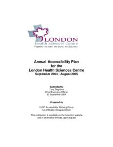 Annual Accessibility Plan for the London Health Sciences Centre September[removed]August[removed]Submitted to