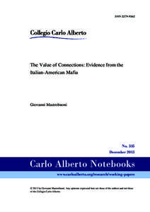 ISSNThe Value of Connections: Evidence from the Italian­American Mafia  Giovanni Mastrobuoni