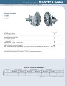 Twin Disc Marine Transmission  MG-5011 A Series Maximum 186 kW (250 hp) @ 2800 RPM [Pleasure craft duty]