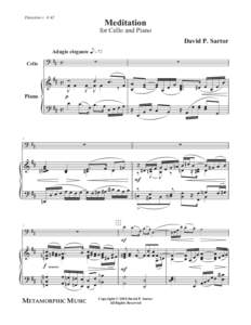 Duration c. 4:42  Meditation for Cello and Piano David P. Sartor
