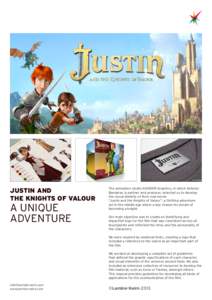 JUSTIN AND THE KNIGHTS OF VALOUR A UNIQUE ADVENTURE