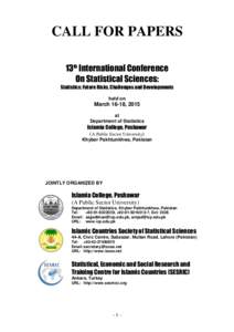 CALL FOR PAPERS 13th International Conference On Statistical Sciences: Statistics: Future Risks, Challenges and Developments held on