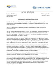 NEWS RELEASE For Immediate Release 2012HLTH0055May 31, 2012  Ministry of Health