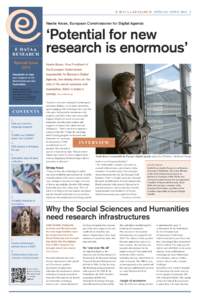 E - DATA & RESEARCH SPECIAL ISSUE[removed]Neelie Kroes, European Commissioner for Digital Agenda: E - DATA & RESEARCH