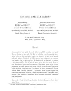 How liquid is the CDS market?∗ Andras Fulop Laurence Lescourret  ESSEC and CREST