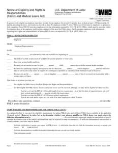 Notice of Eligibility and Rights & Responsibilities 	 (Family and Medical Leave Act) U.S. Department of Labor Employment Standards Administration