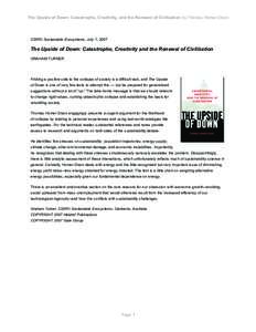 The Upside of Down: Catastrophe, Creativity, and the Renewal of Civilization by Thomas Homer-Dixon  CSIRO Sustainable Ecosystems, July 1, 2007 The Upside of Down: Catastrophe, Creativity and the Renewal of Civilization G