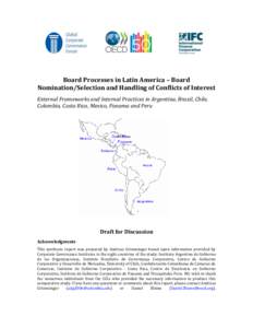 Board Processes in Latin America – Board Nomination/Selection and Handling of Conflicts of Interest External Frameworks and Internal Practices in Argentina, Brazil, Chile, Colombia, Costa Rica, Mexico, Panama and Peru 