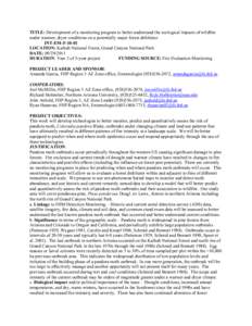 TITLE: Development of a monitoring program to better understand the ecological impacts of wildfire under warmer, dryer conditions on a potentially major forest defoliator INT-EM-FLOCATION: Kaibab National Forest, 