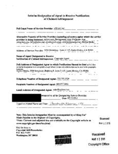 Interim Designation of Agent to Receive Notification of Claimed Infringement Full Legal Name of Service Provider: _x_92_._ne_t.;.....I_n_c._ _ _ _ _ _ _ _ _ _ __ Alternative Name(s) of Service Provider (including all nam