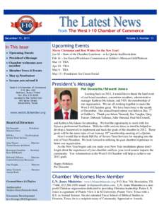 from The West I-10 Chamber of Commerce December 15, 2011 Volume 2, Number 13  Upcoming Events