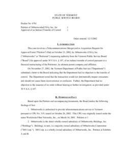 STATE OF VERMONT PUBLIC SERVICE BOARD Docket No[removed]Petition of 360networks(USA), Inc. for Approval of an Indirect Transfer of Control