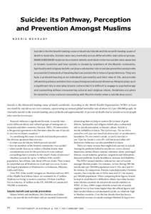 Suicide: its Pathway, Perception and Prevention Amongst Muslims NOORIA MEHRABY Suicide is the thirteenth leading cause of death worldwide and the seventh leading cause of death in Australia. Suicide rates vary markedly a