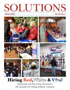 SOLUTIONS Winter 2013 Vol. 10, No. 1  Statewide job fair event showcases