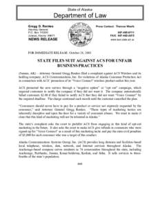 State of Alaska  Department of Law Gregg D. Renkes  Press Contact: Theresa Woelk