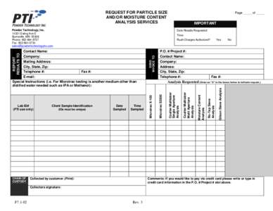 REQUEST FOR PARTICLE SIZE AND/OR MOISTURE CONTENT ANALYSIS SERVICES Powder Technology, IncEwing Ave S Burnsville, MN 55306