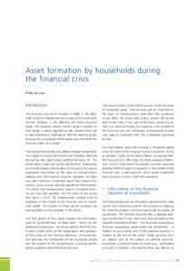 Asset formation by households during the financial crisis Philip Du Caju Introduction The financial crisis which erupted in 2008, in the aftermath of the mid-­September bankruptcy of American bank