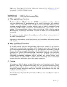 Affirmative Action Plan located on the Affirmative Action web page at www.csn.edu and in appendix C of CSN’s College Catalog. SECTION XIII  NSHE Non-Discrimination Policy