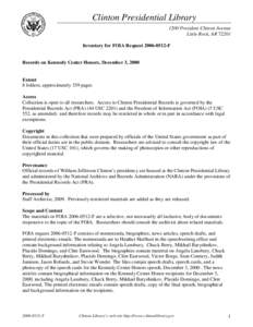 Clinton Presidential Library 1200 President Clinton Avenue Little Rock, AR[removed]Inventory for FOIA Request[removed]F  Records on Kennedy Center Honors, December 3, 2000