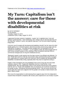 Published on the Concord Monitor (http://www.concordmonitor.com)  My Turn: Capitalism isn’t the answer; care for those with developmental disabilities at risk