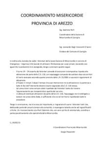 COORDINAMENTO MISERICORDIE PROVINCIA DI AREZZO Sig. Gabriele Parti Coordinatore della Sezione di Misericordia di Cavriglia