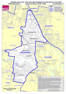 QUEENSLAND STATE ELECTION 2009 SHOWING POLLING BOOTH LOCATIONS Woodridge District Electors at Close of Roll: 29,400 No.of Booths: 11 LEGEND