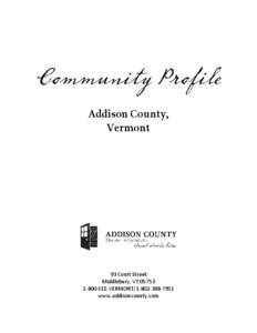 Community Profile Addison County, Vermont