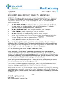 Health Advisory July 22, 2014 Follow AHS_Media on Twitter  Blue-green algae advisory issued for Soars Lake